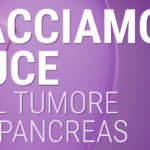 Anche a Trento facciamo luce sul tumore al pancreas