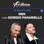 La Versiliana: Nek insieme a Panariello