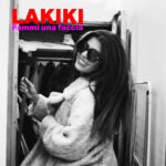 Lakiki, è uscito il singolo d’esordio “Fammi una faccia”