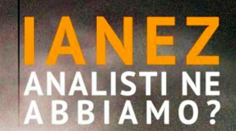 Ianez analisti ne abbiamo